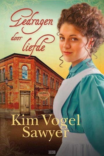 Gedragen door liefde - Kim Vogel-Sawyer 9789462781818, Verzenden, Gelezen, Kim Vogel-Sawyer