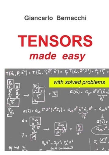 Tensors Made Easy With Solved Problems - Giancarlo Bernacchi, Verzenden, Gelezen, Giancarlo Bernacchi