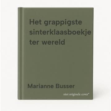 Het grappigste sinterklaasboekje ter wereld 9789048864942, Boeken, Verzenden, Zo goed als nieuw, Marianne Busser