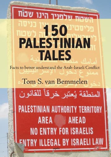 150 Palestinian Tales | Tom S. Bemmelen | Nieuw, Ophalen of Verzenden, Nieuw, Tom S. Bemmelen
