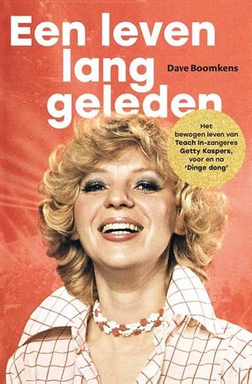 Een leven lang geleden | 9789024584536 | Dave Boomkens, Ophalen of Verzenden, Zo goed als nieuw, Dave Boomkens