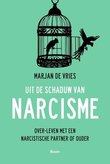 Boek Uit de schaduw van narcisme 9789024437962, Verzenden, Nieuw