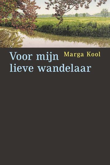 Voor Mijn Lieve Wandelaar | Marga Kool | Nieuw, Ophalen of Verzenden, Nieuw, Marga Kool