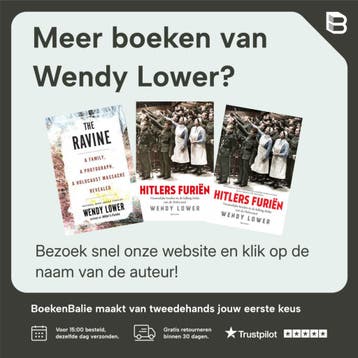 Het ravijn 9789000372775 Wendy Lower, Verzenden, Zo goed als nieuw, Wendy Lower