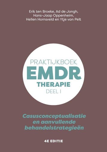 9789043039161 EMDR deel 1 therapie Praktijkboek, Boeken, Verzenden, Nieuw, Erik ten Broeke