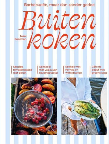 Buiten Koken | Noni Kooiman | Nieuw, Boeken, Kookboeken, Ophalen of Verzenden, Nieuw, Noni Kooiman