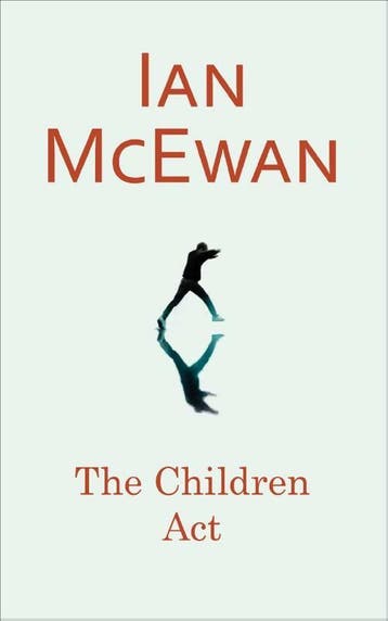 The children act - Ian McEwan 9780224101998, Verzenden, Gelezen, Ian McEwan