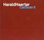 cd digi - Harald Haerter - CatScan II, Verzenden, Zo goed als nieuw