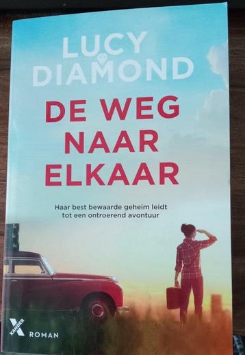 De weg naar elkaar - Lucy Diamond 9789401624688, Verzenden, Zo goed als nieuw, Lucy Diamond