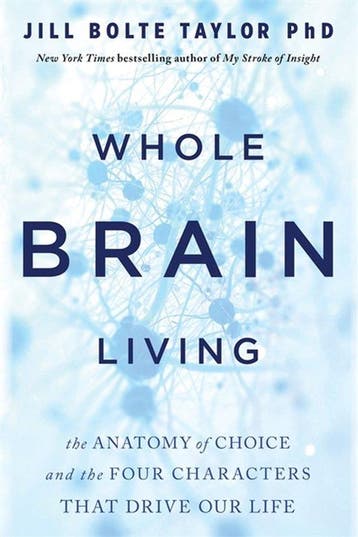 Whole Brain Living 9781788176989 Dr. Jill Bolte Taylor, Verzenden, Gelezen, Dr. Jill Bolte Taylor