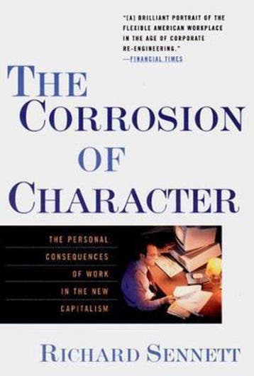 The Corrosion of Character - Richard Sennett 9780393319873, Verzenden, Gelezen, Richard Sennett