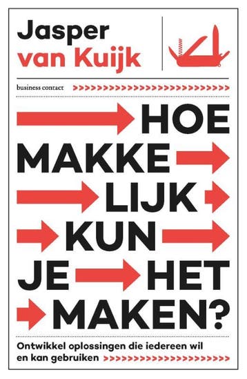 Hoe makkelijk kun je het maken? - Jasper van Kuijk, Verzenden, Gelezen, Jasper van Kuijk