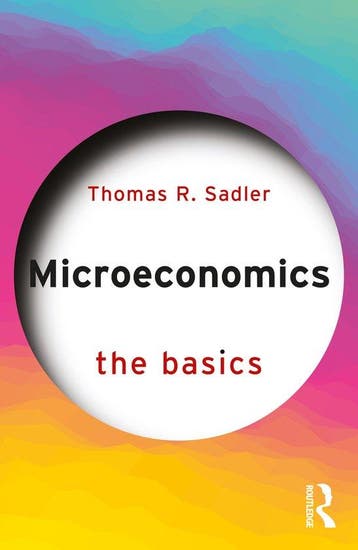 9781032875309 The Basics- Microeconomics, Verzenden, Nieuw, Thomas R. Sadler