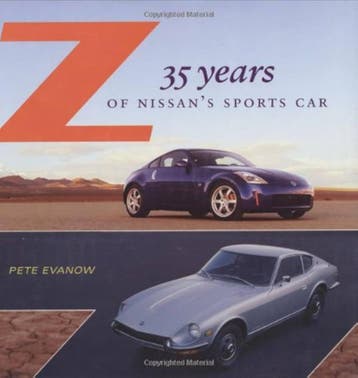 Z, 35 Years of Nissan’s Sports Car, datsun, Algemeen, Verzenden, Zo goed als nieuw, Pete Evanow