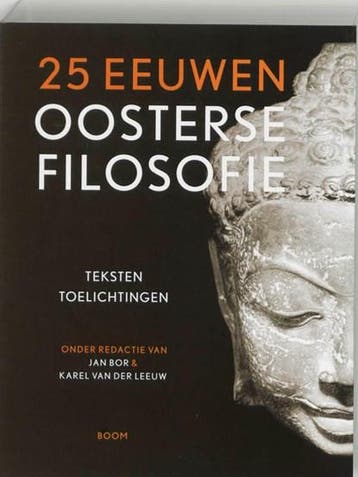 25 eeuwen oosterse filosofie | 9789053528228 | Jan Bor ; K., Zo goed als nieuw, Jan Bor ; K. van der Leeuw ; Errit Petersma