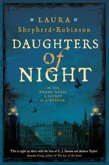 Daughters of Night - Laura Shepherd-Robinson 9781509880829, Verzenden, Gelezen, Laura Shepherd-Robinson