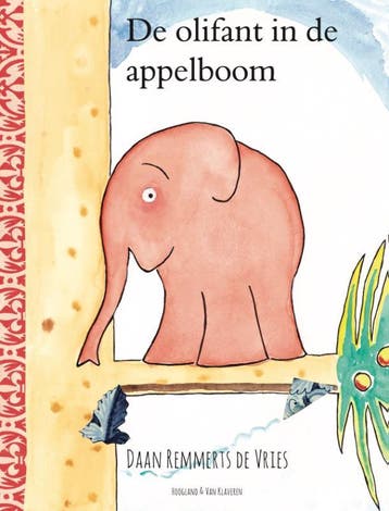 De Olifant In De Appelboom | Daan Remmerts de Vries | Nieuw, Ophalen of Verzenden, Nieuw, Daan Remmerts de Vries