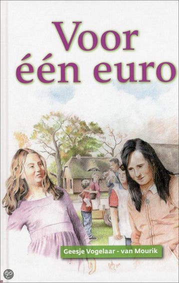 Voor één Euro 9789074787734 Geesje Vogelaar-van Mourik, Verzenden, Gelezen, Geesje Vogelaar-van Mourik