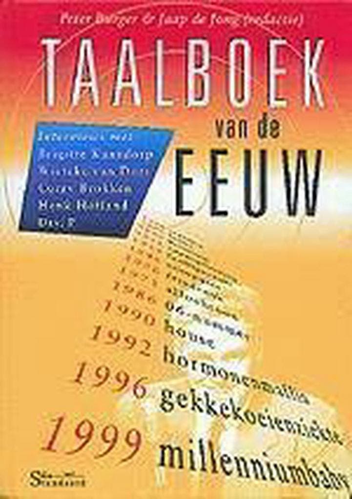 TAALBOEK VAN DE EEUW 9789057970023, Boeken, Overige Boeken, Zo goed als nieuw, Verzenden