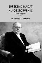 Lamain, Ds. W.C.-Sprekend nadat hij gestorven is (13e en 14e, Verzenden, Nieuw