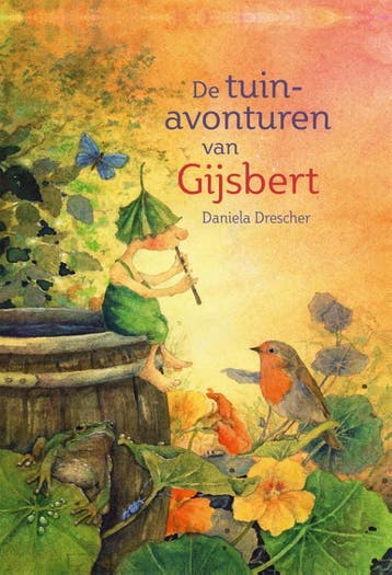 De Tuinavonturen Van Gijsbert | Daniela Drescher | Nieuw, Boeken, Ophalen of Verzenden, Nieuw, Daniela Drescher