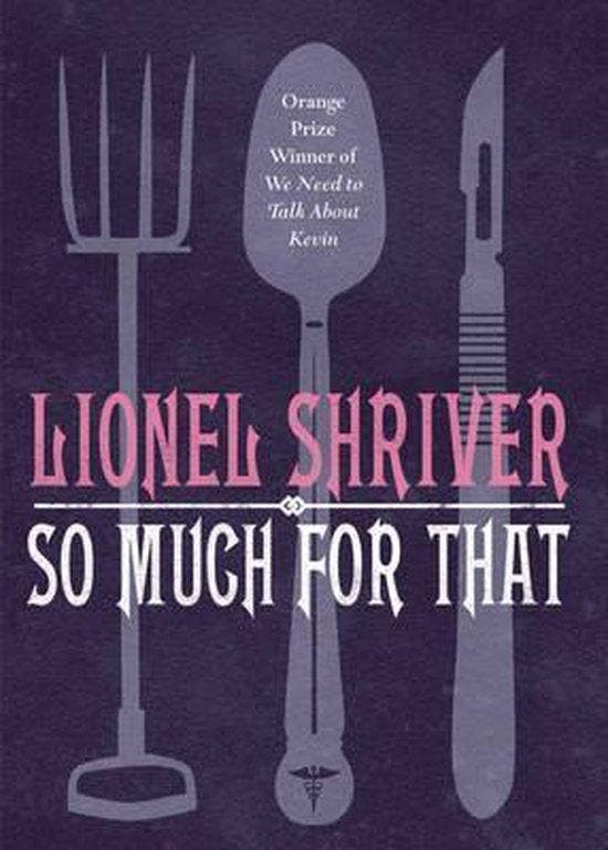 So Much for That 9780007271078 Lionel Shriver, Boeken, Taal | Engels, Gelezen, Verzenden