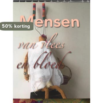 Mensen van vlees en bloed - Marianne Kooiman 9789078115007, Verzenden, Zo goed als nieuw, Marianne Kooiman
