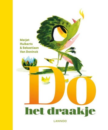 Do het draakje - Sebastiaan Van Doninck 9789401460620, Verzenden, Zo goed als nieuw, Sebastiaan Van Doninck