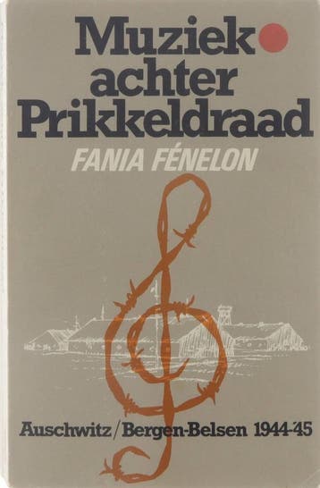 Muziek achter prikkeldraad - Fenelon 9789060454824, Verzenden, Gelezen, Fenelon