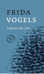 Dagboek 7.1968-1969 9789028242074 Frida Vogels, Boeken, Romans, Verzenden, Gelezen, Frida Vogels