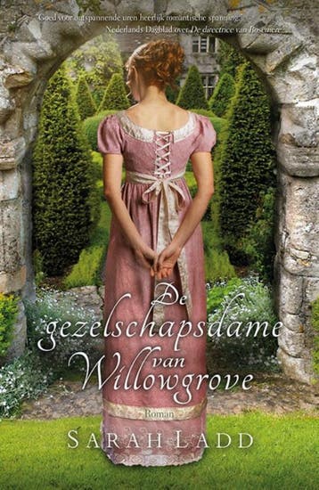 De Gezelschapsdame Van Willowgrove | Sarah Ladd | Nieuw, Boeken, Ophalen of Verzenden, Nieuw, Sarah Ladd