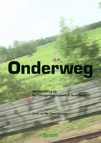 Onderweg / Op-wegreeks / 2 9789085066361, Boeken, Verzenden, Gelezen, J. van der Toorn-Schutte