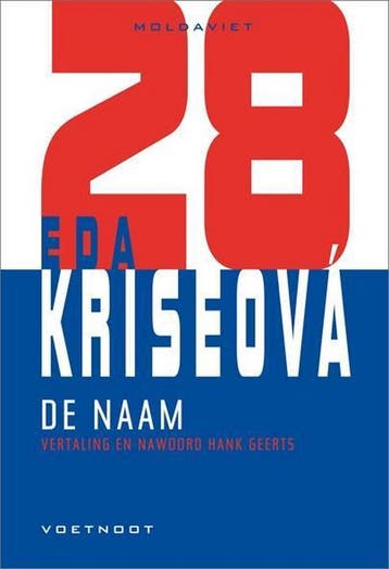 De naam / Moldaviet / 28 9789491738432 Eda Kriseová, Verzenden, Gelezen, Eda Kriseová