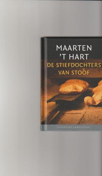 De stiefdochters van Stoof / Literaire Juweeltjes, Verzenden, Gelezen, Maarten 't Hart