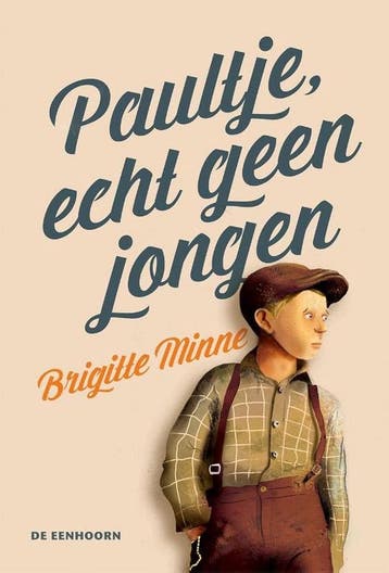 Paultje, echt geen jongen - Brigitte Minne 9789462911246, Verzenden, Zo goed als nieuw, Brigitte Minne