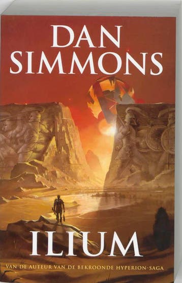 Ilium - Dan Simmons 9789024546688, Boeken, Verzenden, Gelezen, Dan Simmons