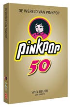 De wereld van Pinkpop 50 9789080824003 Wiel Beijer, Boeken, Verzenden, Zo goed als nieuw, Wiel Beijer