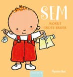 Sem wordt grote broer / Sem 9789044838435 Pauline Oud, Boeken, Kinderboeken | Baby's en Peuters, Verzenden, Gelezen, Pauline Oud