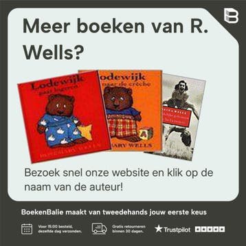 LODEWIJK GAAT ZWEMMEN 9789025728137 R. Wells, Boeken, Verzenden, Gelezen, R. Wells