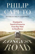 The Longest Road 9780805094466 Philip Caputo, Boeken, Verzenden, Gelezen, Philip Caputo