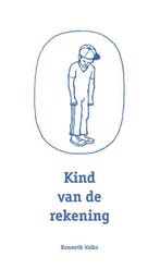 Kind van de rekening 9789491014222 Kenneth Valks, Verzenden, Gelezen, Kenneth Valks