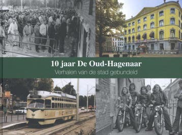 10 jaar De Oud-Hagenaar 9789460100871, Verzenden, Zo goed als nieuw