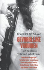 Gevaarlijke vrouwen 9789461054715 Beatrice de Graaf, Verzenden, Gelezen, Beatrice de Graaf
