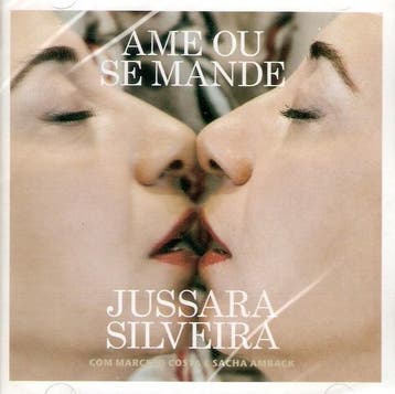 cd - Jussara Silveira - Ame Ou Se Mande, Verzenden, Zo goed als nieuw