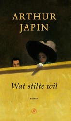 Wat Stilte Wil 9789029542869 Arthur Japin, Ophalen of Verzenden, Nieuw, Arthur Japin