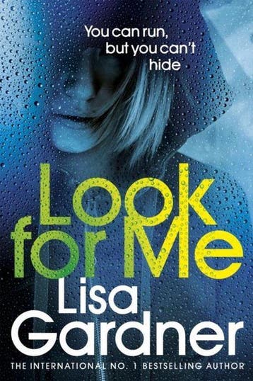 Look for me - Lisa Gardner 9781780897707, Verzenden, Gelezen, Lisa Gardner