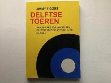 Delftse Toeren - J. Tigges 9789081476515, Verzenden, Gelezen, J. Tigges