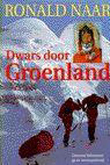 Dwars door Groenland - R. Naar 9789024604005, Verzenden, Gelezen, R. Naar