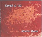 cd digi - Derek &amp; Vis - Makin Water, Verzenden, Zo goed als nieuw