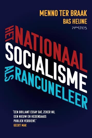 Het Nationaalsocialisme Als Rancuneleer | Nieuw, Ophalen of Verzenden, Nieuw, Menno ter Braak-Bas Heijne